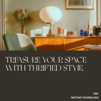 Thrift Store Decorating: Curated Secondhand Style